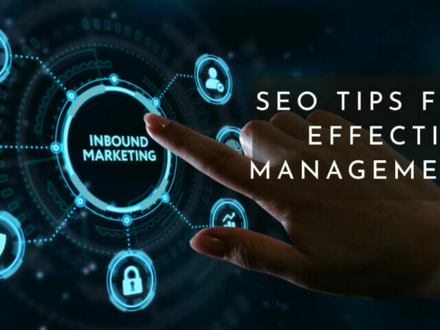 blog featured image for managing seo effectively