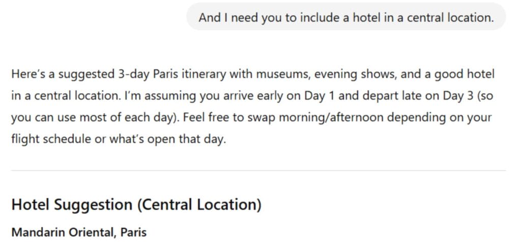 A screenshot of a message to ChatGPT saying, "I need you to include a hotel in a central location."