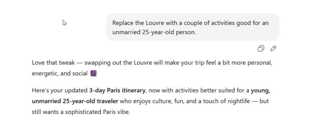 A screenshot of a message to ChatGPT saying, "Replace the Louvre with a couple of activities good for an unmarried 25-year-old person."